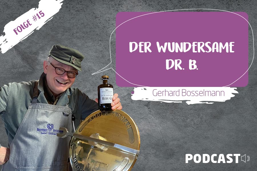 Zu Gast: Dr. Gerhard Bosselmann, erfolgreicher Ginbrenner aus der Lüneburger Heide