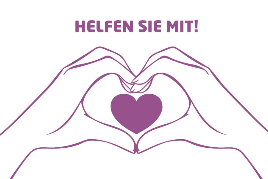 Hier sind Hände zu sehen, die ein Herz formen. Der Text Helfen Sie mit! soll unsere User ansprechen.